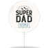 Super Dad (6er Geschenkbox)